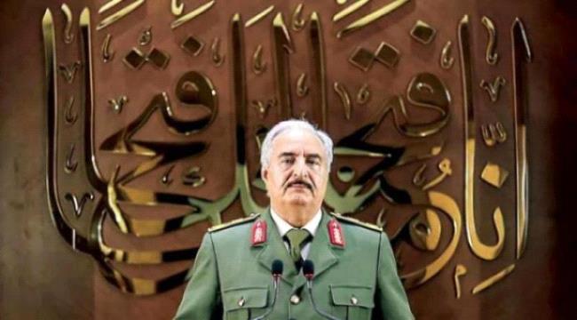 حفتر يوجه رسالة شديدة اللهجة للاتراك
