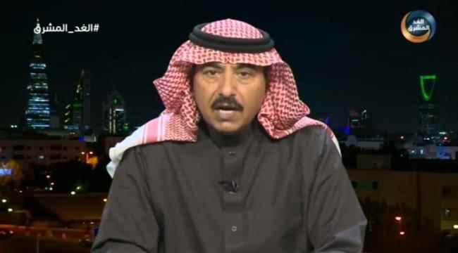 خبير عسكري سعودي : محسن الأحمر هو ألمسئول الاول عن فشل العمليات العسكرية في اليمن 